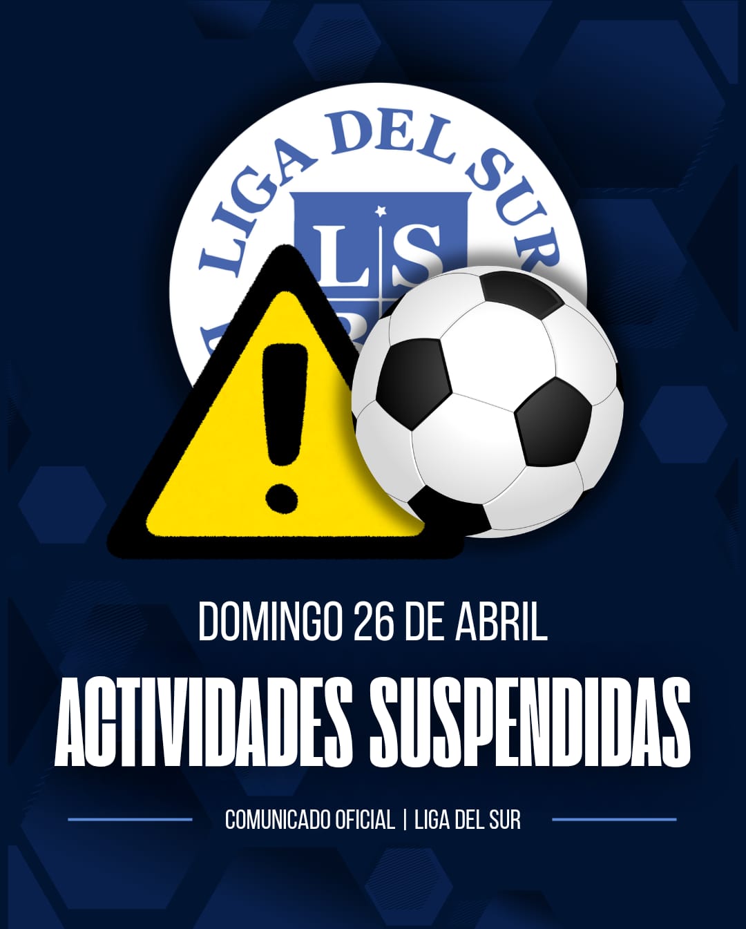 Seguridad primero: suspenden los encuentros del domingo en la #LigaDelSur
