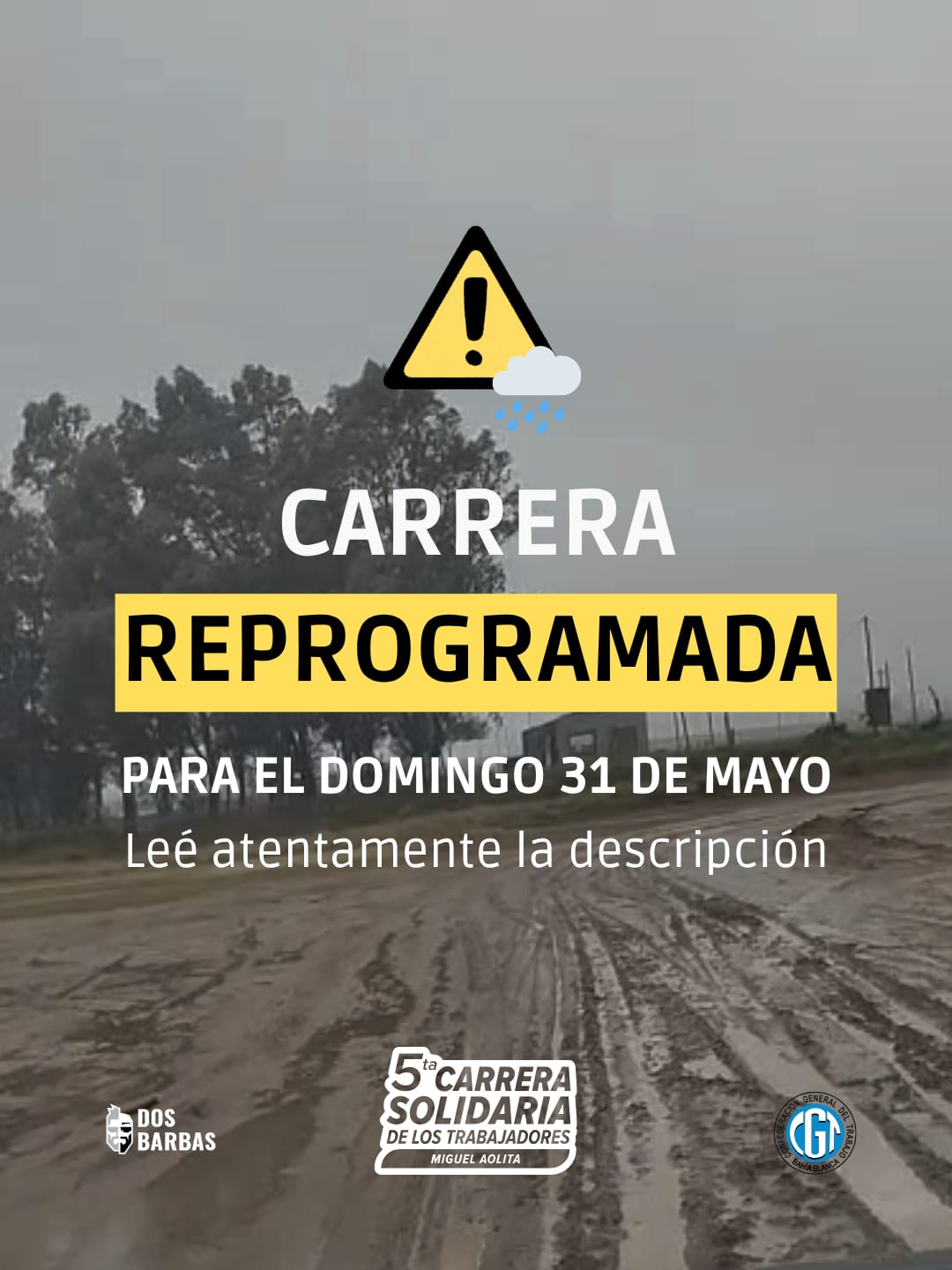Debido al alerta se decidió reprogramar la carrera de la CGT