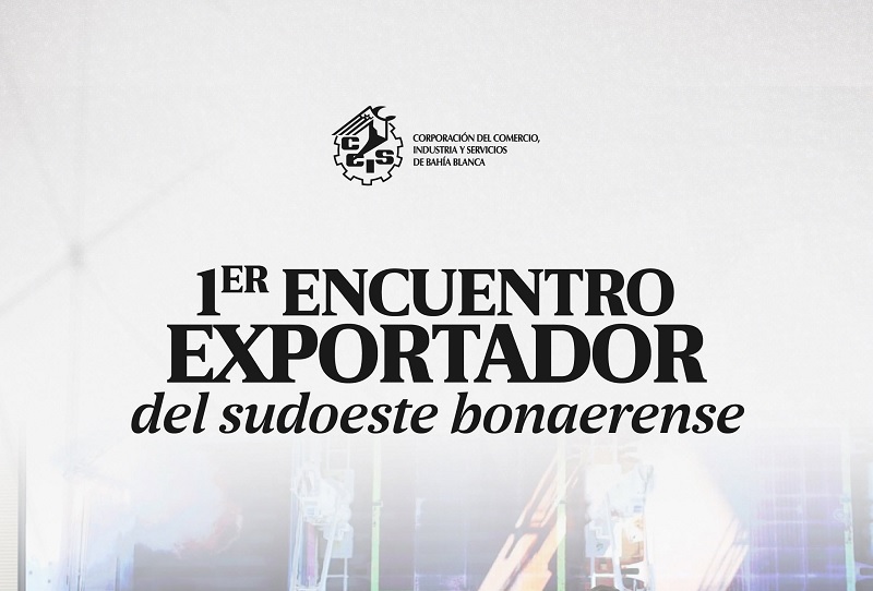 Primer encuentro Exportador del Sudoeste Bonaerense