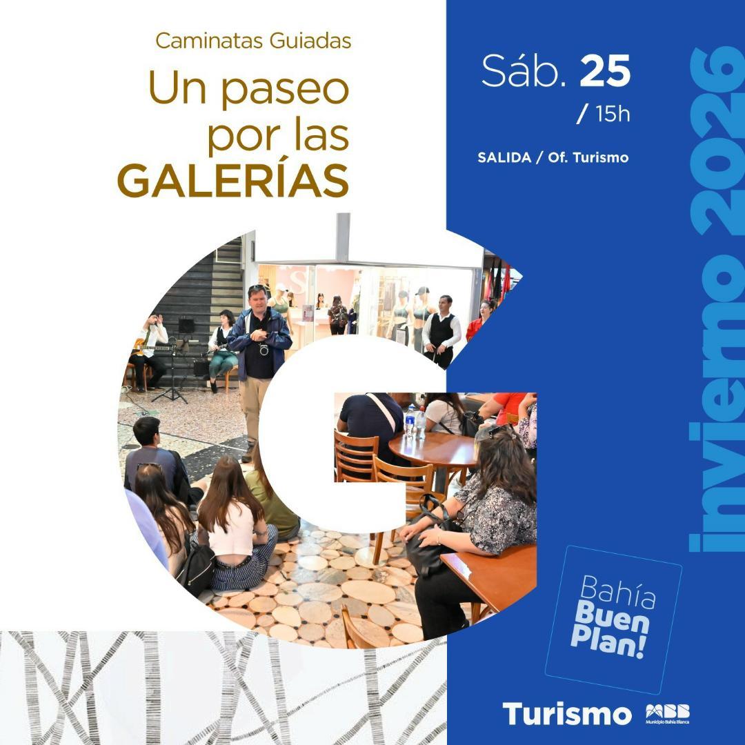 Caminata guiada por las galerías: una propuesta para redescubrir la historia del centro bahiense