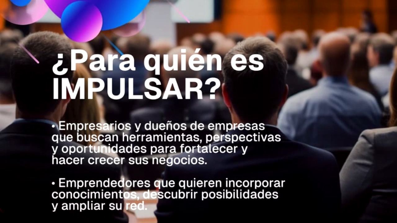 IMPULSAR: realizarán un congreso de desarrollo empresarial y profesional en la ciudad